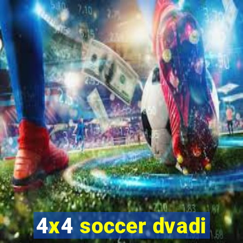 4x4 soccer dvadi